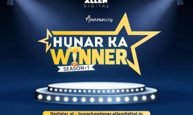 In ALLEN Digital's 'Hunar Ka Winner' Contest Students from All Over the Country Exhibiting Talent