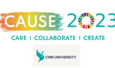 CMR University to Launch a Global Open Innovation Challenge - 'CAUSE 2023' for their Design Thinking Day