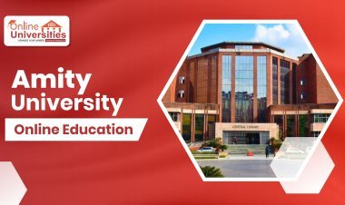 Amity University Online Courses: Programs, Eligibility, and Fees