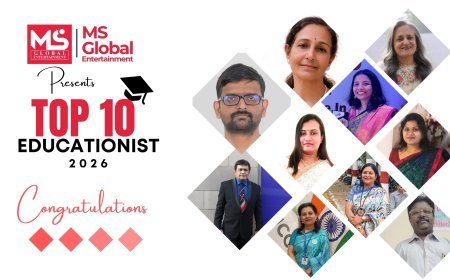 MS Global Entertainment Announces “Top 10 Educationists – 2026”